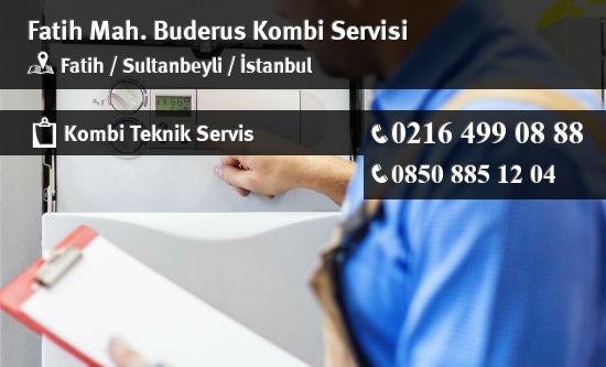 Fatih Buderus Kombi Servisi İletişim