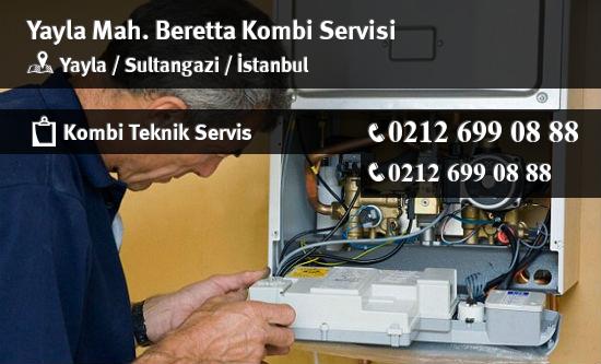 Yayla Beretta Kombi Servisi İletişim