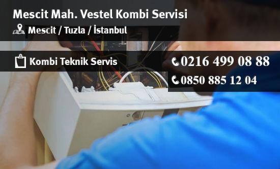 Mescit Vestel Kombi Servisi İletişim