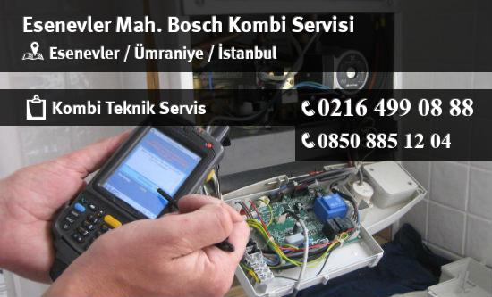 Esenevler Bosch Kombi Servisi İletişim