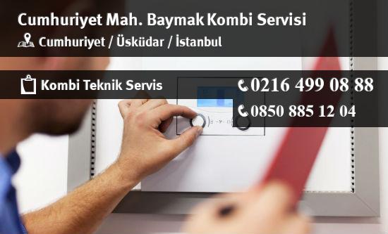 Cumhuriyet Baymak Kombi Servisi İletişim