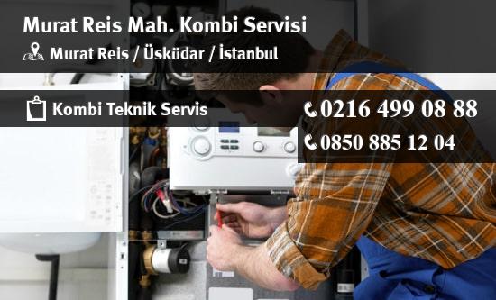 Murat Reis Kombi Teknik Servisi İletişim