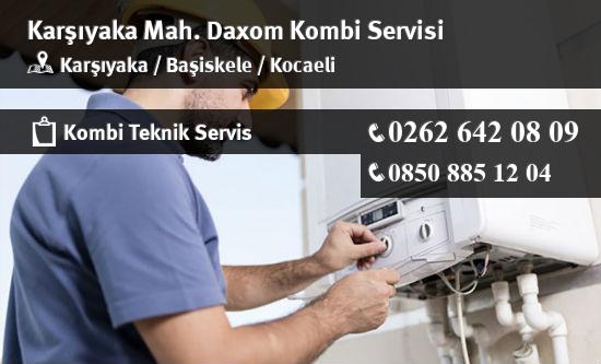 Karşıyaka Daxom Kombi Servisi İletişim