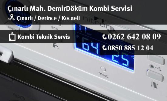 Çınarlı DemirDöküm Kombi Servisi İletişim