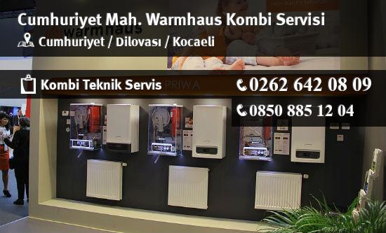 Cumhuriyet Warmhaus Kombi Servisi İletişim