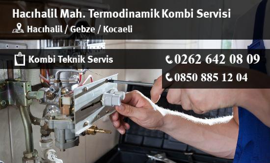 Hacıhalil Termodinamik Kombi Servisi İletişim