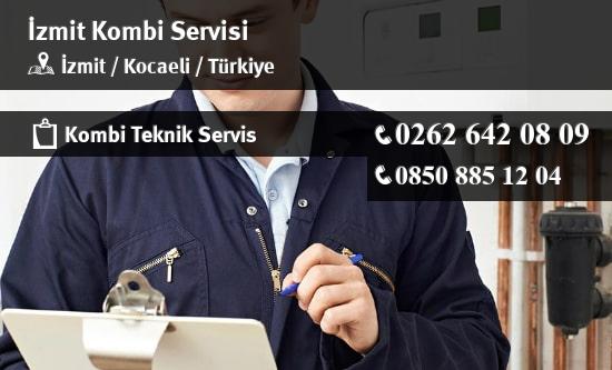 İzmit Kombi Servisi, Teknik Servis, Kombi Bakımı, Kombi Tamiri