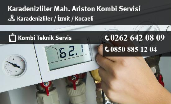 Karadenizliler Ariston Kombi Servisi İletişim