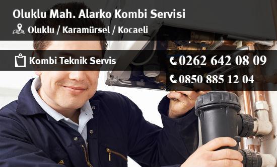 Oluklu Alarko Kombi Servisi İletişim