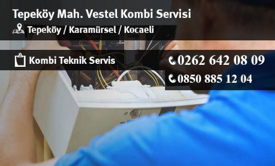 Tepeköy Vestel Kombi Servisi İletişim