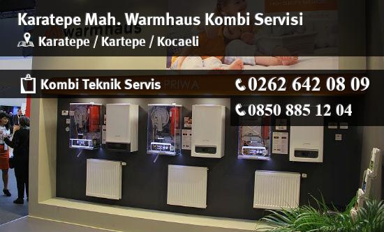 Karatepe Warmhaus Kombi Servisi İletişim