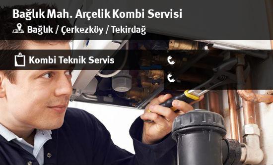 Bağlık Arçelik Kombi Servisi İletişim