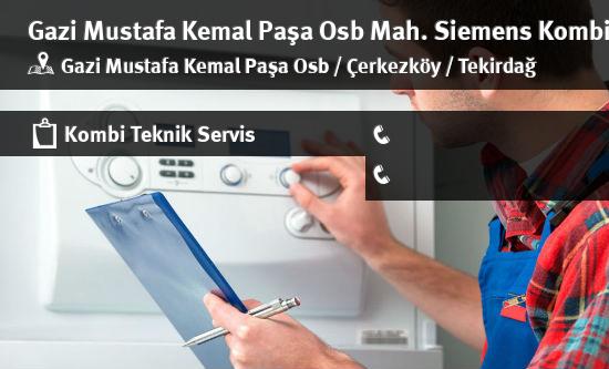 Gazi Mustafa Kemal Paşa Osb Siemens Kombi Servisi İletişim