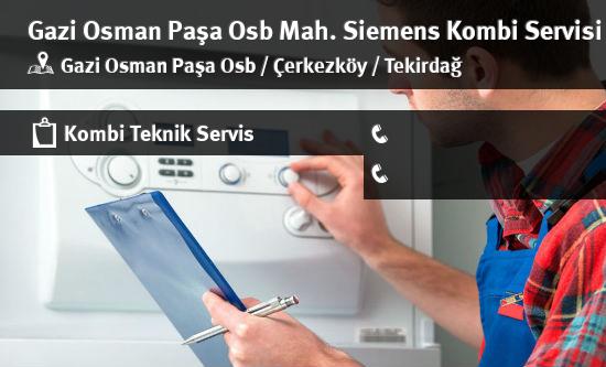 Gazi Osman Paşa Osb Siemens Kombi Servisi İletişim