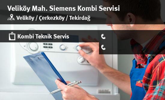 Veliköy Siemens Kombi Servisi İletişim