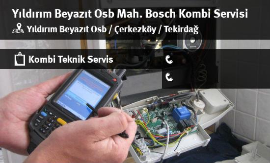 Yıldırım Beyazıt Osb Bosch Kombi Servisi İletişim