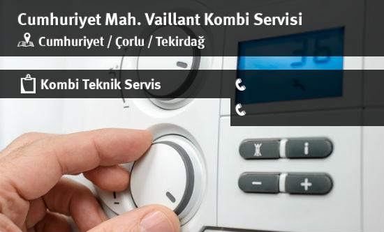 Cumhuriyet Vaillant Kombi Servisi İletişim
