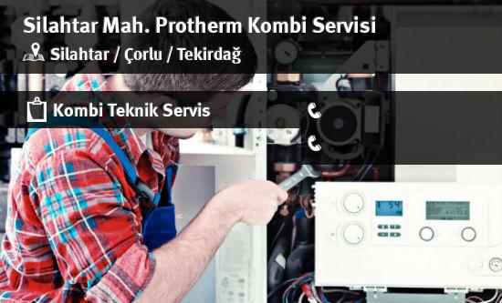 Silahtar Protherm Kombi Servisi İletişim